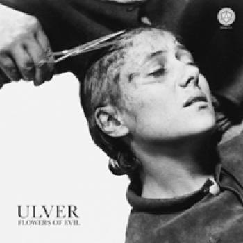 Ulver - Flowers Of Evil  CD